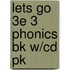 Lets Go 3e 3 Phonics Bk W/cd Pk