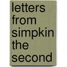 Letters From Simpkin The Second by Warren Hastings