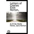 Letters Of Charles Eliot Norton
