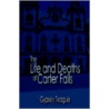 Life And Deaths Of Carter Falls door Gypsey Teague