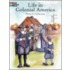 Life In Colonial America Col Bk