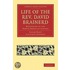 Life Of The Rev. David Brainerd