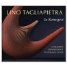 Lino Tagliapietra in Retrospect by Susanne K. Frantz