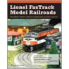Lionel Fastrack Model Railroads door Robert Schleicher
