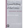 Lionel Trilling And The Critics by John Rodden