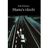 Marta's vlucht door Rob Scherjon