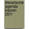 Literarische Agenda Katzen 2011 door Onbekend