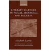 Literary Silences Rouss Omllm C door Elisabeth Marie Loevlie