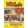 Little Red Tractor Farmyard Fun by Unknown