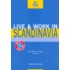 Live & Work in Scandinavia, 2nd