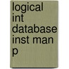 Logical Int Database Inst Man P door John Grant
