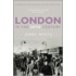 London In The Twentieth Century