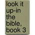 Look It Up-In the Bible, Book 3