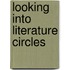 Looking into Literature Circles