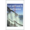 Lost And Found In San Francisco door Emmett Shields