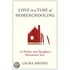 Love In A Time Of Homeschooling