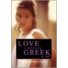 Love Is Definitely Greek to Me! door Carolyn Giglio