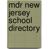 Mdr New Jersey School Directory by Unknown