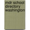 Mdr School Directory Washington by Unknown