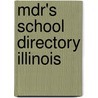 Mdr's School Directory Illinois door Market Data Retrieval