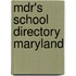 Mdr's School Directory Maryland