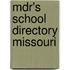Mdr's School Directory Missouri