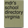 Mdr's School Directory Virginia door Market Data Retrieval