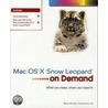 Mac Os X Snow Leopard On Demand by Steve Johnson