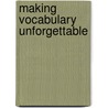 Making Vocabulary Unforgettable door Joy MacKenzie