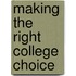 Making the Right College Choice