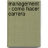 Management - Como Hacer Carrera