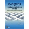 Managing The Documentation Maze door Janet Gough