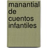 Manantial de Cuentos Infantiles door Herminio Martinez