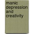 Manic Depression and Creativity