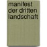Manifest der dritten Landschaft