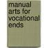 Manual Arts For Vocational Ends
