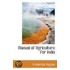 Manual Of Agriculture For India