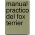 Manual Practico del Fox Terrier