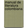 Manual de Literatura Colombiana door Fernando Ayala Poveda