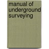 Manual of Underground Surveying by Loyal Wingate Trumbull