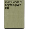 Many Kinds Of Animals [with Cd] door Molly Aloian