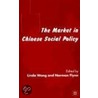 Market in Chinese Social Policy door Onbekend