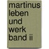 Martinus Leben Und Werk Band Ii
