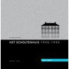 Het Scholtenhuis 1940-1945 door M. Brinks