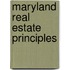 Maryland Real Estate Principles