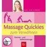 Massage Quickies zum Verwöhnen by Rahel Rehm-Schweppe