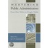 Mastering Public Administration