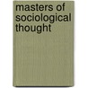 Masters of Sociological Thought door Lewis A. Coser