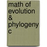 Math Of Evolution & Phylogeny C door O. Gascuel