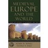 Medieval Europe And The World P